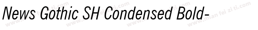 News Gothic SH Condensed Bold字体转换